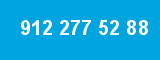 912 277 52 88